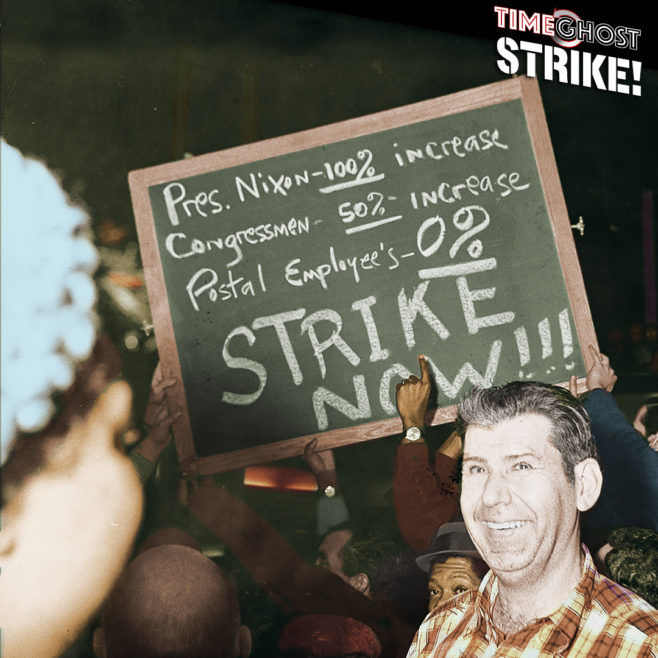 ICONIC STRIKES #6: The 1970 U.S. Postal Strike